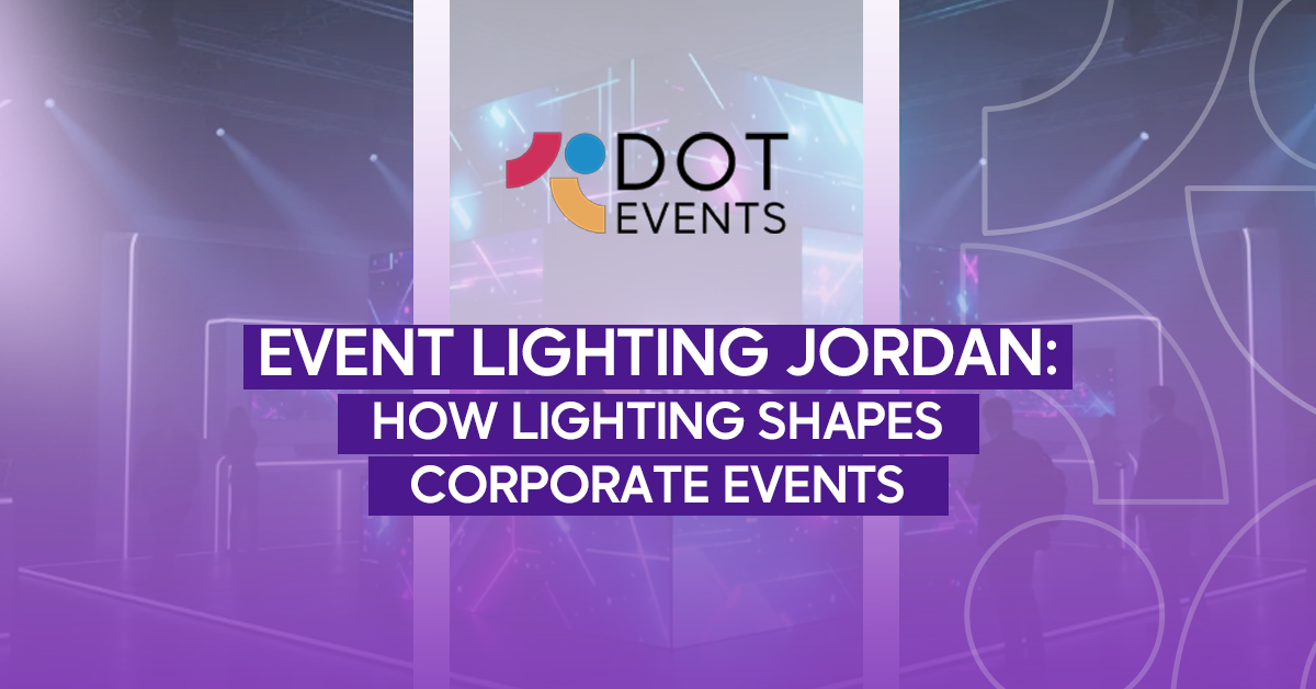 Event lighting jordan: How Lighting Shapes Corporate Events